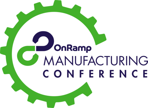 onRamp Manufacturing Conference